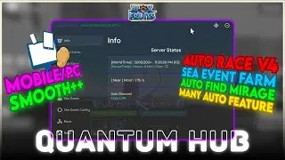 Blox Fruits Script by Quantum - AUTO RACE V4 | SEA EVENT FARM | FULLMOON CHECKER - Roblox Scripts