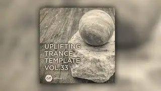 MyLoops - Professional Uplifting Trance Template Vol.33