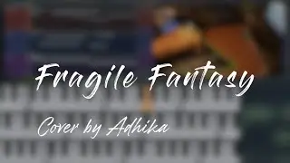 Dragonspine OST Cover - Fragile Fantasy - Contemporary Music