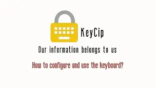 How to configure and use the keyboard?