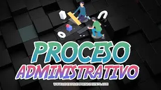 PROCESO ADMINISTRATIVO ⚙️ - Curso Administración de negocios #04