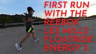 First Run with the Reebok Les Mills Floatride Energy 3