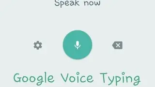 Voice to Text (offline Google voice typing)