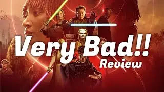 Star Wars The Acolyte Very Bad Review