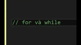 For với nhiều tiện ích hơn While, C++