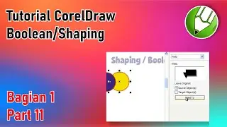 Boolean/Shaping | Tutorial CorelDraw Bagian 1 Part 11