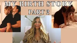 MY BIRTH STORY PART 2