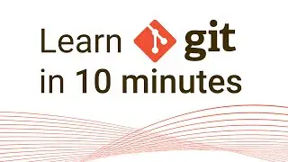Learn Git in 10 minutes
