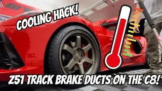 C8 Corvette Z51 track brake duct install guide