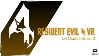 Resident Evil 4 on Oculus Quest 2 | Island