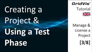 Creating a Project & Using a Test Phase | Manage & License a Project [3/8]