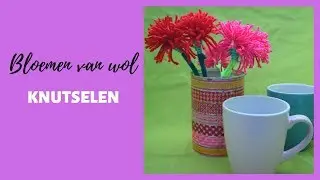 Bloemen van wol maken