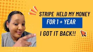 Stripe Held My Money for Over a Year… Here’s How I Finally Got It Back
