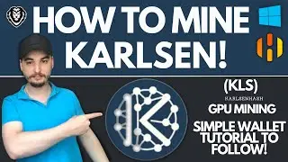 How To Mine KARLSEN (KLS) | GPU Mining & Wallet Setup Tutorial!