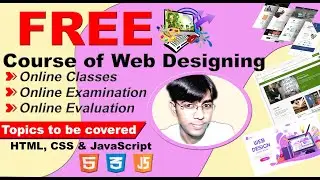 [Free Online Web Designing Course with Certificate] [Online Free Web Designing Course] Web Designing