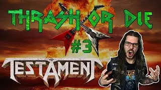 Metalliquoi ? - Thrash or Die #3 : Testament