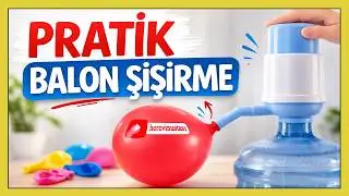 Kimse Bu Yöntemi Bilmiyor! Damacana Pompasıyla PRATİK BALON ŞİŞİRME | Inflate Practical Balloons