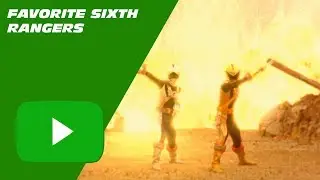Top Ten #15 Favorite Power Ranger Sixth Rangers