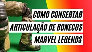 Como consertar articulação de Bonecos Marvel Legends #actionfigures #figurasdeação #açãodasfiguras