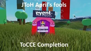 JToH April's fools event ToCCE Completion