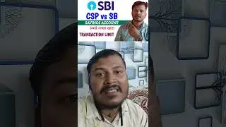 State bank CSP vs Regular Savings Account Which is the best 2024