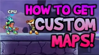 How To Get Custom Maps In Brawlhalla! [Mod Installation Guide]