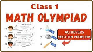 Class 1 Maths Olympiad Question | SOF IMO class 1 Maths Olympiad | SOF IMO 2024-25 Exam question