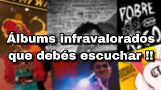 Álbums infravalorados que debés escuchar (Recomendación personal)