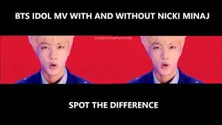 BTS IDOL MV SPOT THE DIFFERENCE W/ NICKI MINAJ