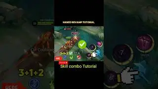 Hanzo Revamp Tutorial Mobile legends 