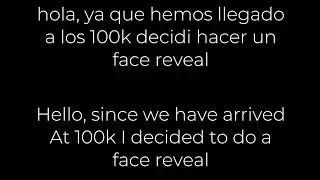 ✨¡Face reveal!✨ 🎉💞special 100k💞🎉