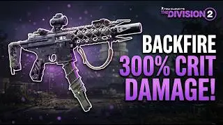 This BACKFIRE SMG Build Is BROKEN... 2.5 MILLION+ Crits! 300% CHD (Division 2)