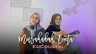 Musahabah Cinta - DeCoustic | yolandani akustik cover