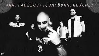 Burning Rome - 2 Minutes with 'Never Never' (2016)
