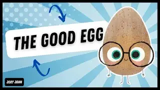 The Good Egg | Written by JORY JOHN #kidsstory #kids