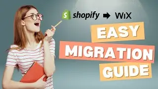 Migrate from Shopify to Wix: Why and How to Make the Switch