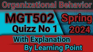 MGT502 Quiz 1 Solution Spring 2024 || MGT502 quiz 1 solution with explanation #vu #quiz