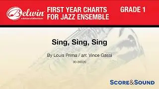 Sing, Sing, Sing, arr. Vince Gassi– Score & Sound