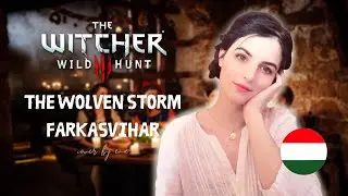 The Witcher 3 • The Wolven Storm / Farkasvihar | Hungarian cover