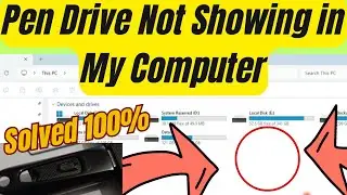 Fixed! 100% Pen Drive Not Showing in My Computer or USB not recognize
