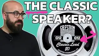 Celestion Classic Lead 80 vs V30 for METAL!