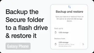 How to backup the Secure folder to a flash drive and restore it?