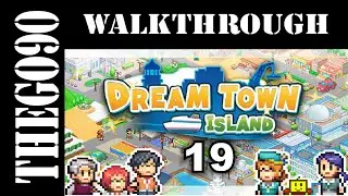 [Walkthrough] Dream Town Island [19] Man so  many People