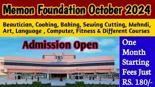 Memon Foundation October 2024 One Month Short Courses || Free Classes | Admission Open #memon #free