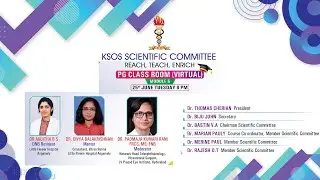 Virtual PG Classroom | Module 6 | KSOS