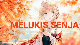 Melukis Senja | Nightcore | lirik