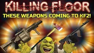 Killing Floor 1 | PLAYING WITH WEAPONS COMING TO KF2! Fireaxe, Thompson, M32! (Community Classics)