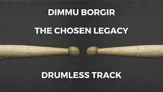 Dimmu Borgir - The Chosen Legacy (drumless)