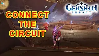 Connect The Circuit - As the Khvarena's Light Shows : Nirodha - Genshin Impact 3.6