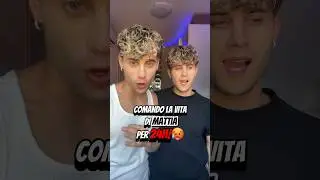 COMANDO la VITA di MATTIA per 24H!🥵